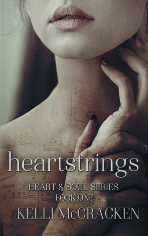 Heartstrings (Heart & Soul, #1)