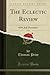 The Eclectic Review, Vol. 6...