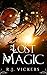 Lost Magic (The Natural Ord...