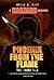 Phoenix from the Flame: A Haszard Narrative (The Haszard Narratives Book 3)