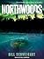 Northwoods (The Fatal Folklore Trilogy, #2)