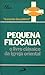 Pequena Filocalia by Nadyr de Salles Penteado