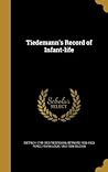Tiedemann's Record of Infant-life