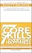 The 7 Core Skills of Everyday Happiness: Scientifically Proven Skills for a Happier, More Meaningful Life