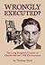 Wrongly Executed? - The Long-forgotten Context of Charles Sberna's 1939 Electrocution