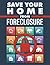 Save Your Home from Foreclosure