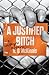 A Justified Bitch (A Las Vegas Mystery, #1)