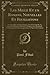 Les Mille Et un Romans, Nouvelles Et Feuilletons: Le Chevaliers du Firmament; L'Ainé de la Famille; La Dernière Hymne de Santeuil; L'Honneur du ... Voleurs (Classic Reprint) (French Edition)