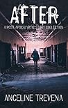 After: A Post Apocalyptic Story Collection
