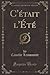 C'était l'Été (Classic Reprint) (French Edition)
