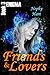 Friends & Lovers (Enigma, #3)