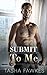 Submit to Me
