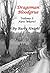 Dragoman Bloodgrue Volume I by Rusty Knight, Kenneth Shumaker Dragoman Bloodgrue Volume I by Rusty Knight, Kenneth Shumaker