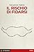 Il rischio di fidarsi by Salvatore Natoli