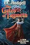 The Gates of Tagmeth by P.C. Hodgell