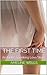 The First Time: An Erotic Spanking Love Story (Necessary Reminders Book 2)