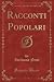 Racconti Popolari (Classic Reprint) by Idelfonso Nieri