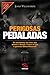 Perigosas Pedaladas