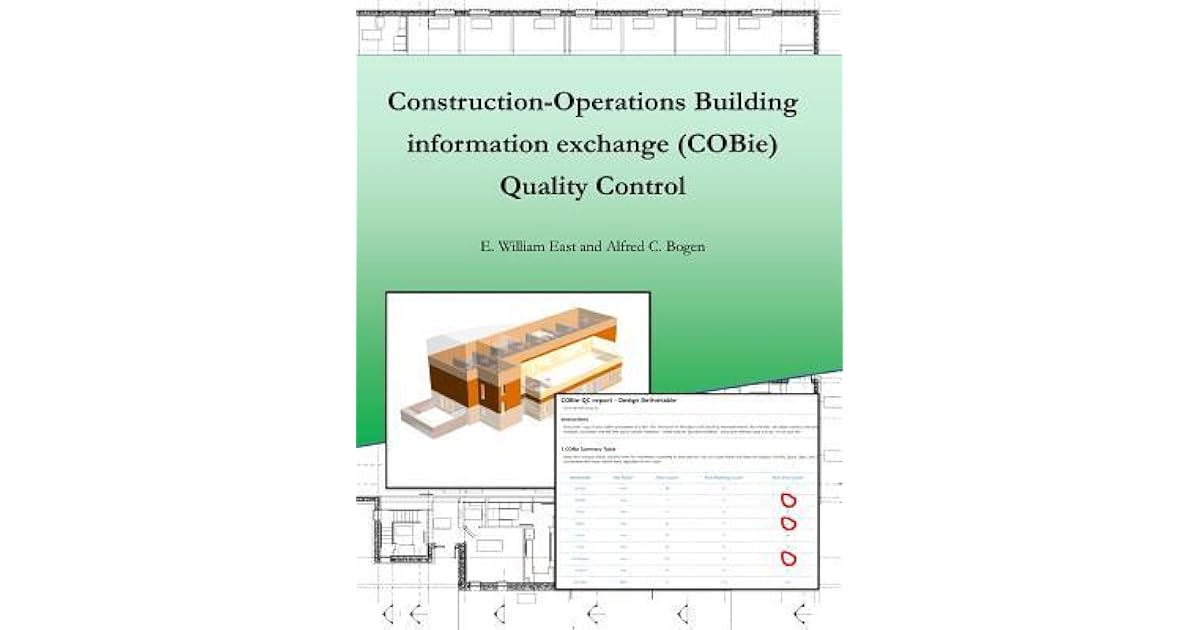ConstructionOperation Building information exchange (COBie) Quality