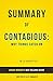 Summary: Contagious: Why Th...