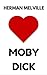 Moby Dick: The Original Classics - Illustrated