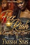 Fizz & Riah: Caug...