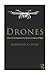 Drones by Harrison Wolf