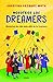 Nosotros los Dreamers: Life...