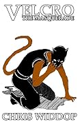 Velcro: The Masquerade