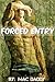 Forced Entry