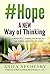 #Hope - A New Way of Thinki...