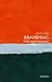 Branding: A Very Short Intr...