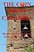 The Coin From Calabria (Full-color, Gift Edition): Discovering the Historical Roots of My Calabrian People