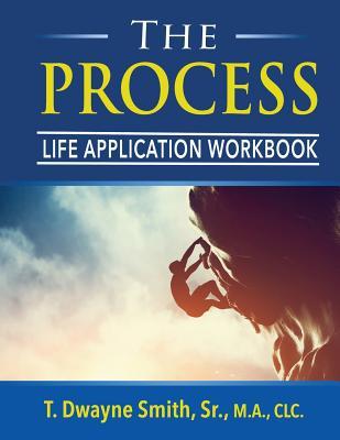 The Process: WORKBOOK