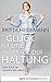 Glück ist eine Frage der Haltung: Stark durch die Gefechte des Lebens (German Edition)