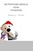 Dictionnaire medical pour voyageurs: Francais - Croate (French Edition)