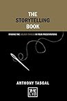 The Storytelling Book (Concise Advice) The Storytelling Book (Concise Advice)