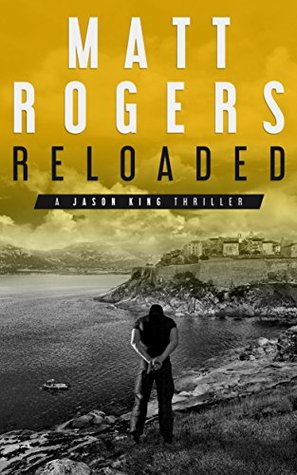 Reloaded (Jason King, #3)