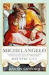 Michelangelo: His...