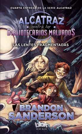 Portada de Las lentes fragmentadas, de Brandon Sanderson