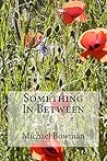 Something In Between