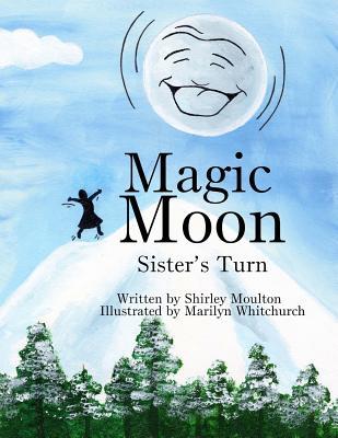 Sister's Turn (Magic Moon #2)