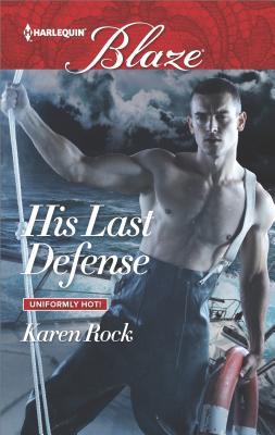 His Last Defense (Mass Market Paperback)