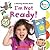 I'm Not Ready!: A Morning Routine Book (Rookie Toddler)