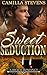 Sweet Seduction by Camilla Stevens