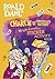 Roald Dahl's Charlie and the Chocolate Factory Whipple-Scrump... by Puffin Books