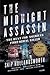 The Midnight Assassin: The Hunt for America's First Serial Killer
