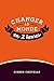 Changer le monde en 2 heures by Pierre Chevelle