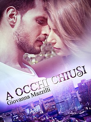 A occhi chiusi (The Sound of a Smile Vol. 1) (Italian Edition)