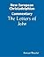 New European Christadelphian Commentary: The Letters of John